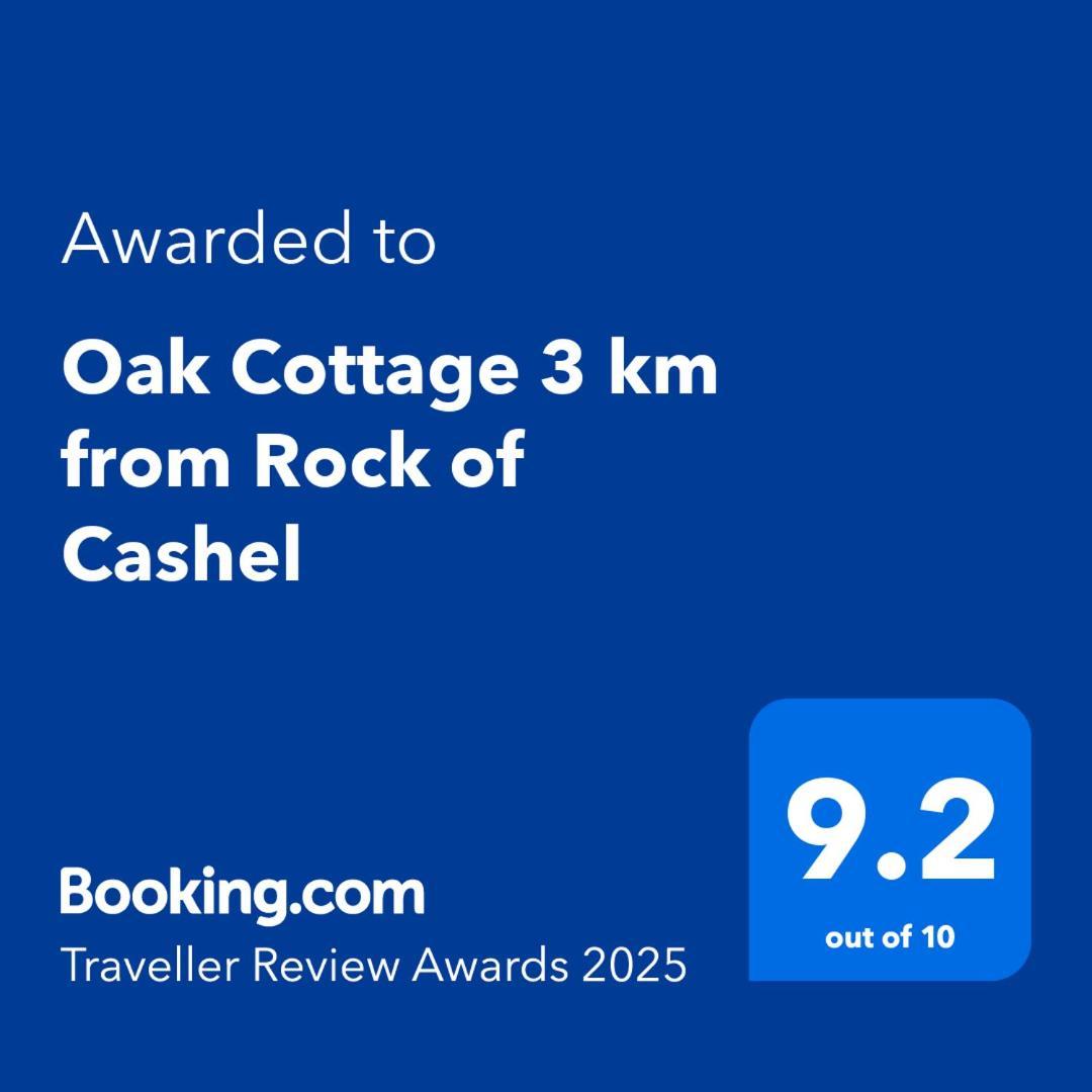Oak Cottage 3 Km From Rock Of Cashel Cashel (Tipperary) Exterior foto